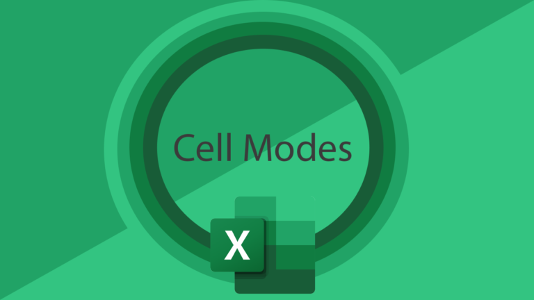 Excel’s Little-Known Cell Modes
  