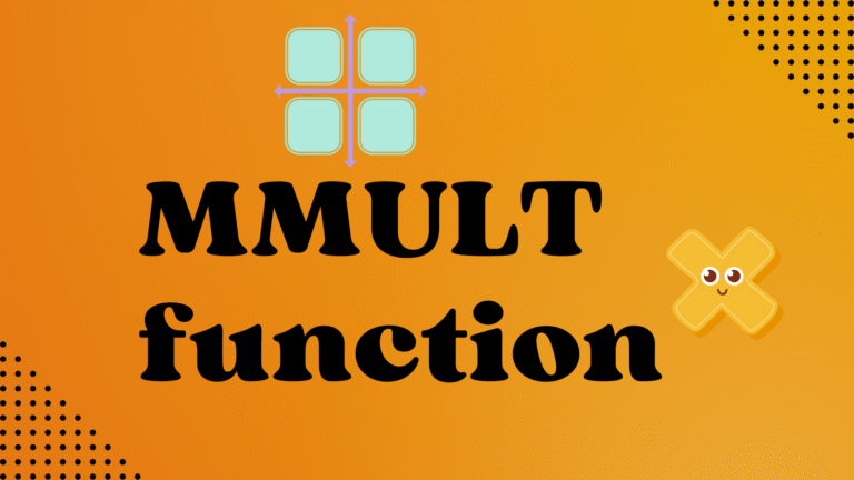 MMULT Function
  