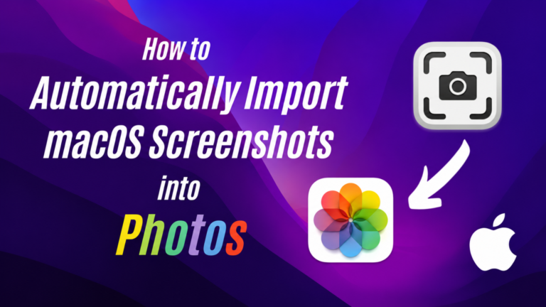 How to Automatically Import macOS Screenshots into Photos
