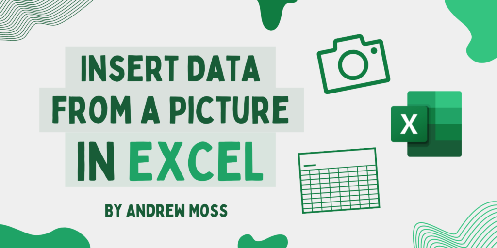 How to Insert Data From a Picture in Excel