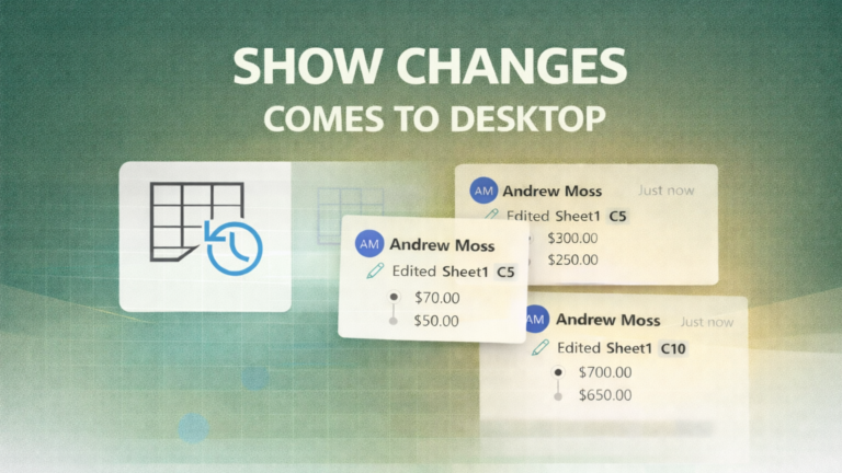 Show Changes Comes to Desktop
