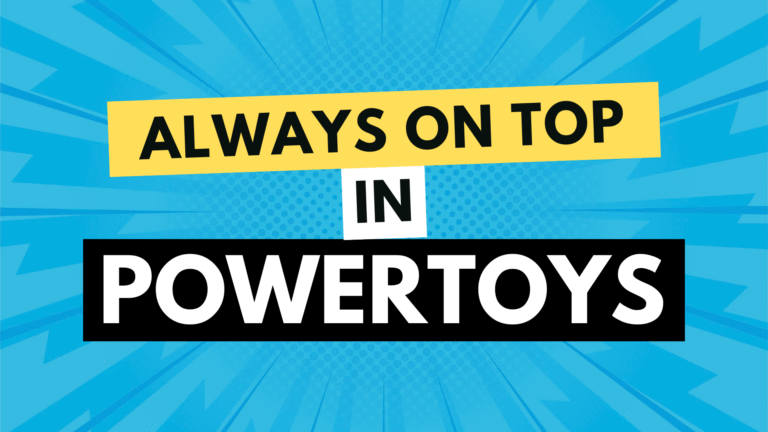 Pin windows on top of others using PowerToys’ Always On Top utility
  