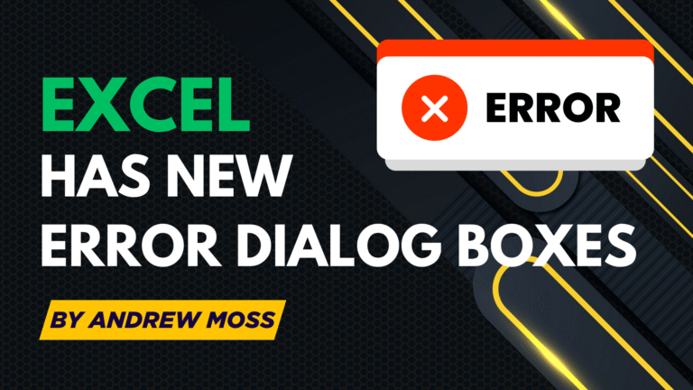Excel has new error dialog boxes
  