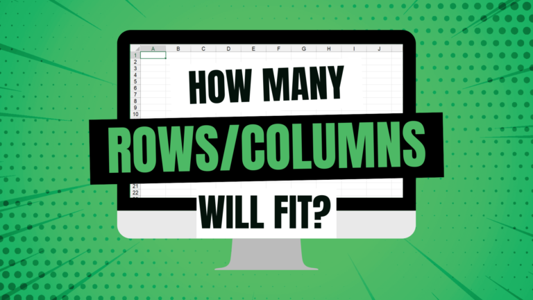 How many Excel worksheet rows and columns fit on my screen?
  