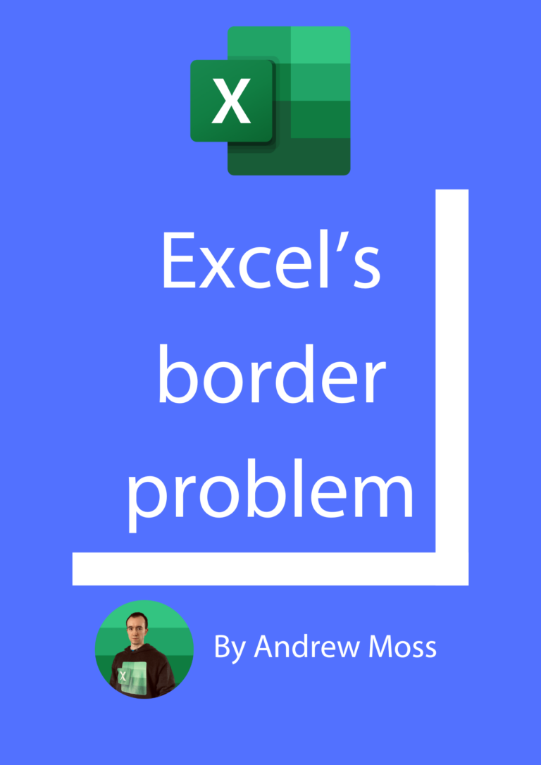 Excel’s border problem
  