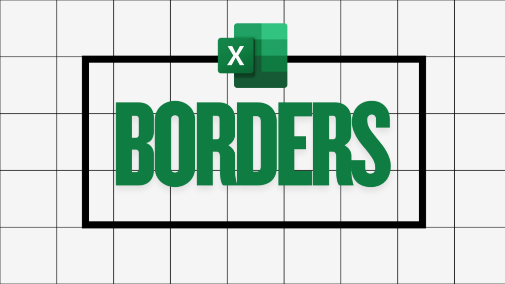 Excel’s border problem