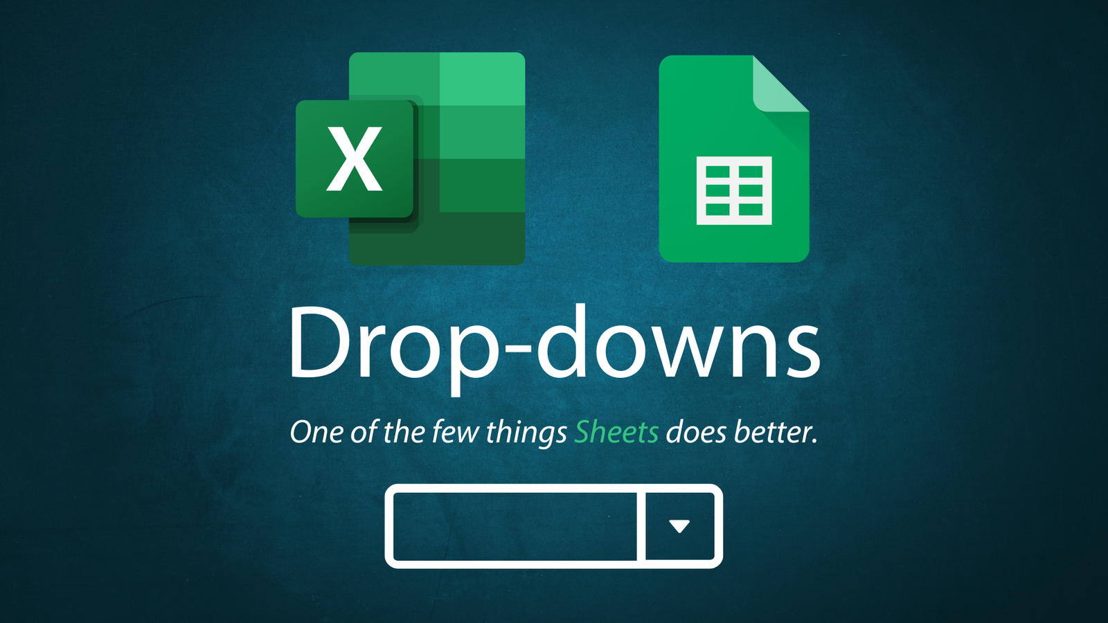 When will Excel get Sheets-esque drop-downs?