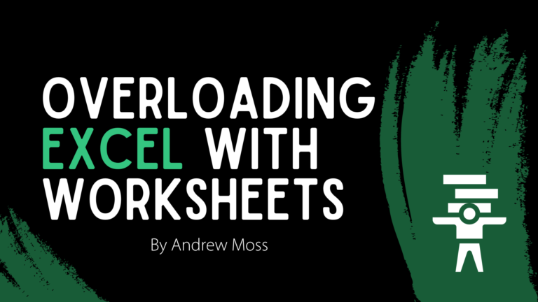 Overloading Excel with worksheets
  