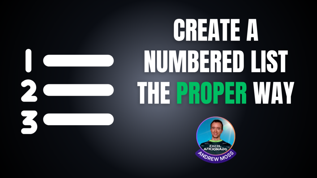 Create a numbered list the proper way in Excel