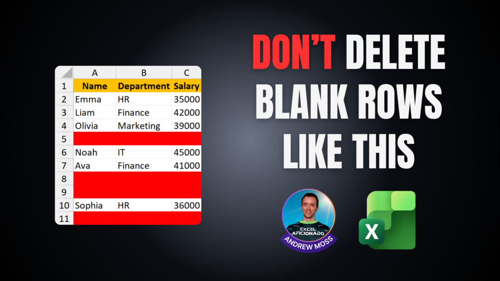DON’T delete rows like this in Excel