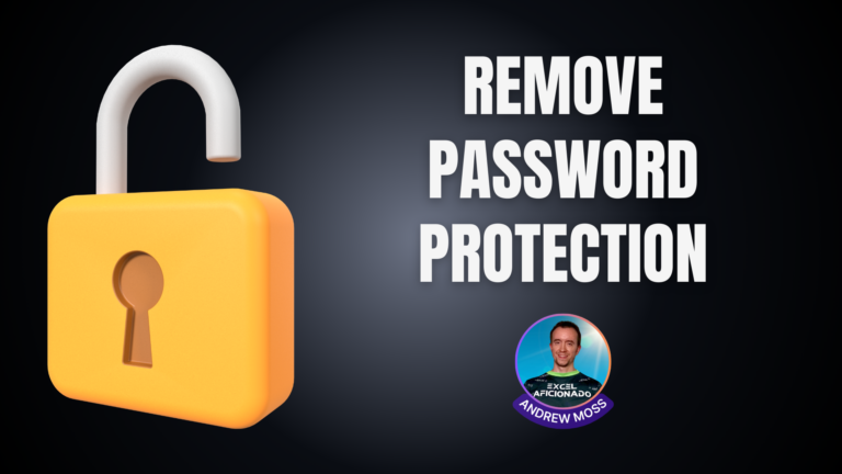 Remove Excel worksheet and workbook protection
  